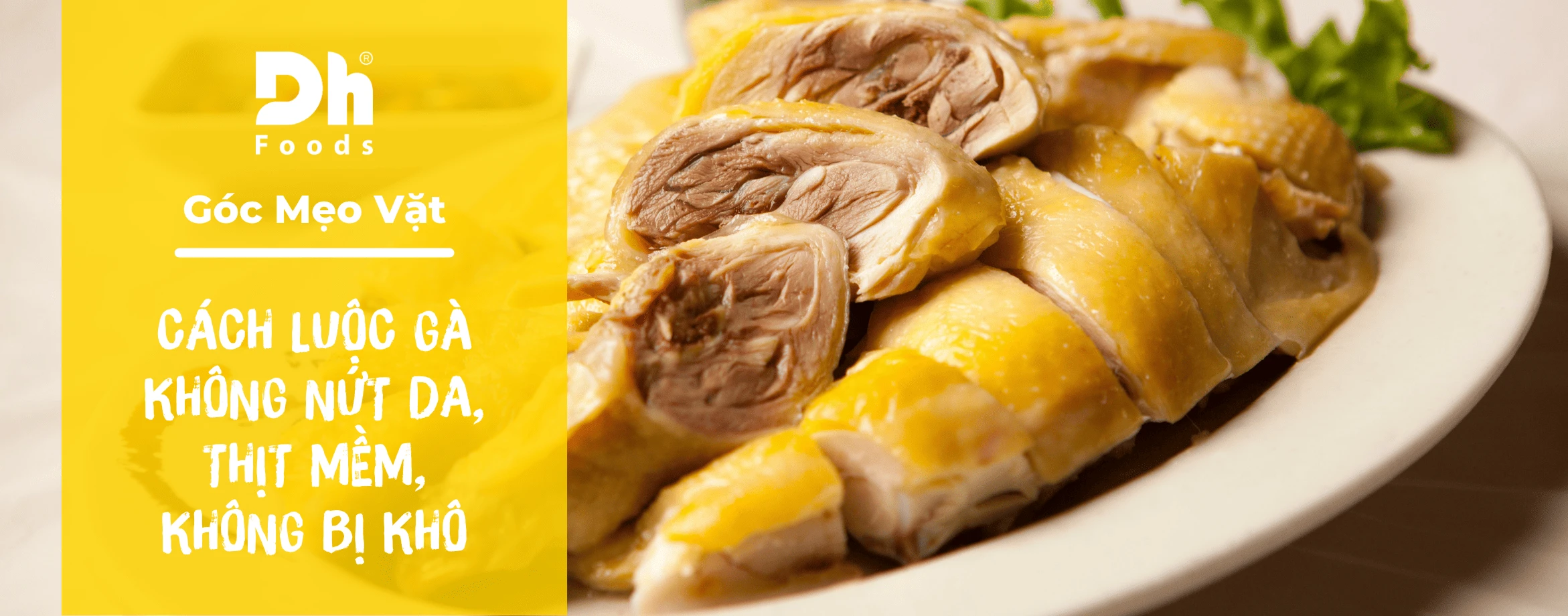 Luộc g&agrave; thế n&agrave;o mới ngon? C&aacute;ch luộc g&agrave; kh&ocirc;ng nứt da, thịt mềm, kh&ocirc;ng bị kh&ocirc;