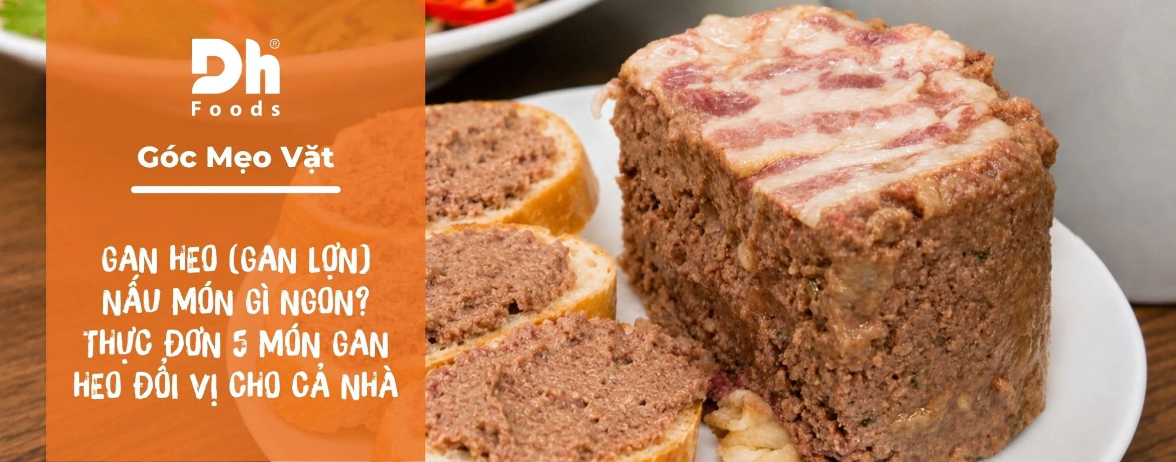 Gan lợn (gan heo) nấu m&oacute;n g&igrave; ngon? Thực đơn 5 m&oacute;n gan heo đổi vị cho cả nh&agrave;