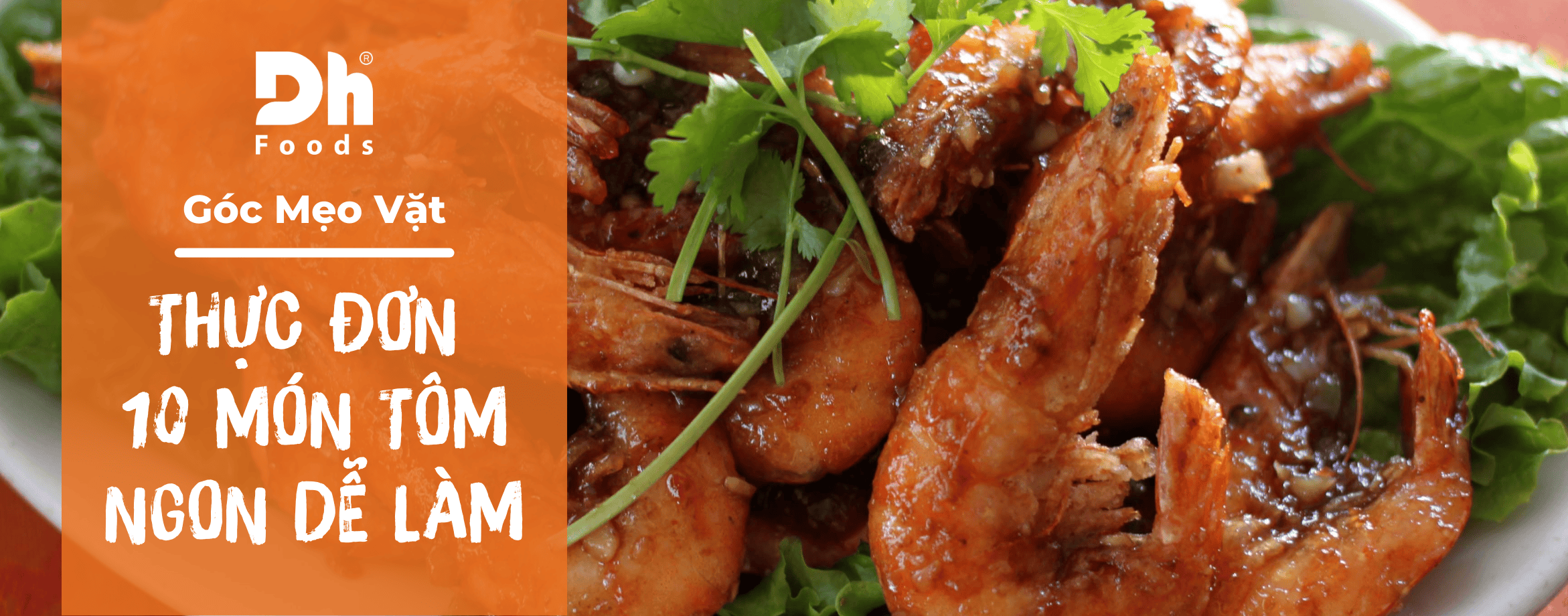 T&ocirc;m l&agrave;m m&oacute;n g&igrave; ngon? Thực đơn 10 m&oacute;n ngon từ t&ocirc;m dễ l&agrave;m tại nh&agrave;